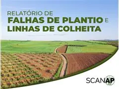 Relatórios de falhas de plantio e linhas de colheita - SCANAP