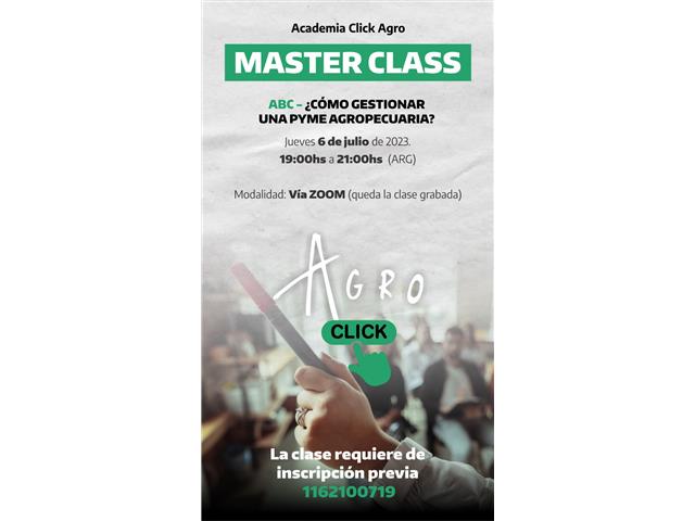 MASTER CLASS-¿CÓMO GESTIONAR UNA PYME AGROPECUARIA?