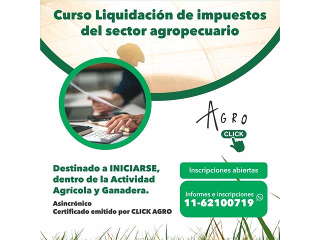 CURSO MI PRIMER CLIENTE- IMPUESTO DEL SECTOR AGROPECUARIO - Click Agro