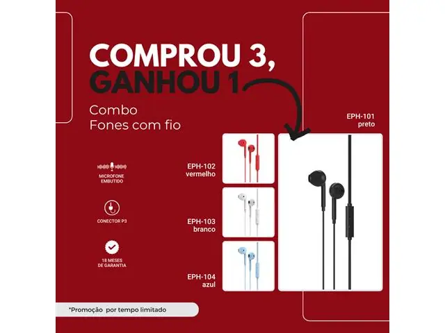 Comprou 3, Ganhou 1 Fone de Ouvido Lity (EPH-100)